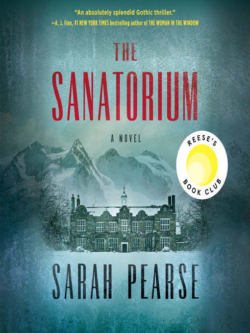 Title details for The Sanatorium by Sarah Pearse - Wait list